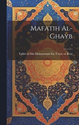 Mafatih al-ghayb; 4 1