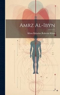 bokomslag Amrz al-ibyn