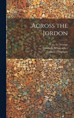 Across the Jordon 1