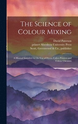 The Science of Colour Mixing 1