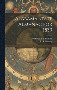 bokomslag Alabama State Almanac for 1839