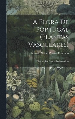 bokomslag flora de Portugal (plantas vasculares)