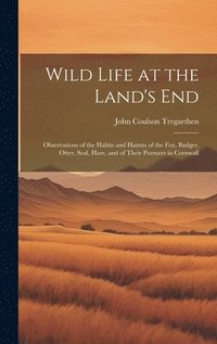 bokomslag Wild Life at the Land's End