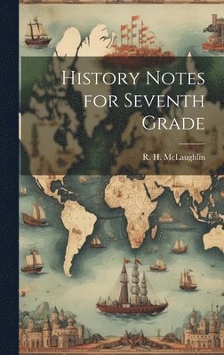 History Notes for Seventh Grade 1