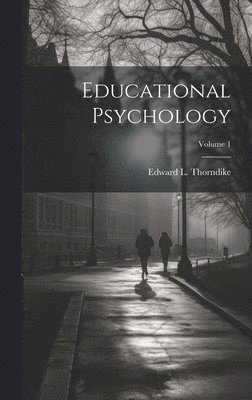 Educational Psychology; Volume 1 1