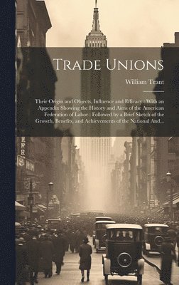 Trade Unions [microform] 1