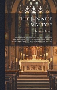 bokomslag The Japanese Martyrs