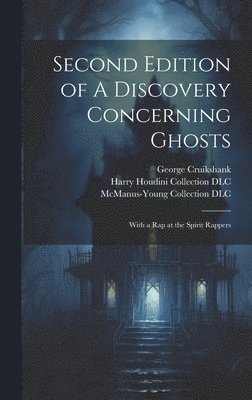 bokomslag Second Edition of A Discovery Concerning Ghosts
