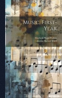 bokomslag Music, First- Year