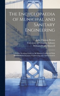 bokomslag Encyclopaedia of Municipal and Sanitary Engineering [electronic Resource]