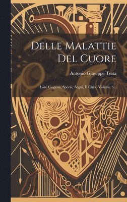 bokomslag Delle Malattie Del Cuore