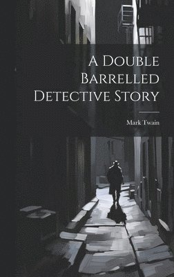 bokomslag Double Barrelled Detective Story