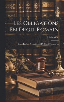 bokomslag Les Obligations En Droit Romain