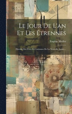 Jour De L'an Et Les Étrennes