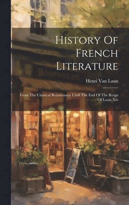 History Of French Literature 1