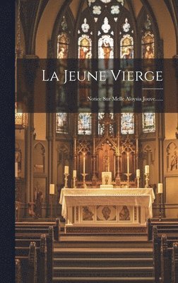bokomslag La Jeune Vierge