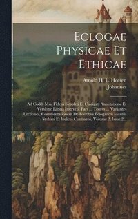 bokomslag Eclogae Physicae Et Ethicae