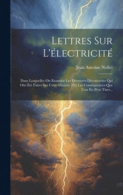 bokomslag Lettres Sur L'lectricit