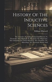 bokomslag History Of The Inductive Sciences