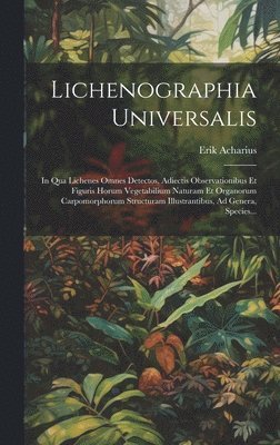 bokomslag Lichenographia Universalis