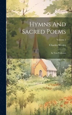 Hymns And Sacred Poems 1