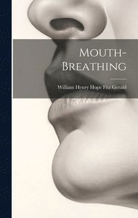 bokomslag Mouth-breathing