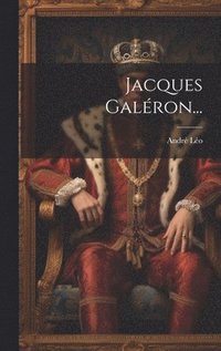 bokomslag Jacques Galron...