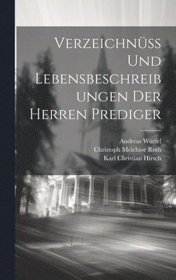 bokomslag Verzeichn und Lebensbeschreibungen der Herren Prediger