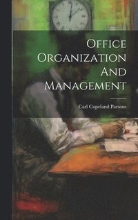bokomslag Office Organization And Management