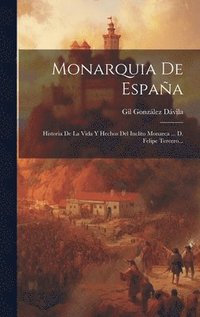bokomslag Monarquia De Espaa
