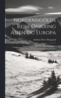 bokomslag Nordenskilds Rejse Omkring Asien Og Europa