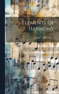 bokomslag Elements Of Harmony