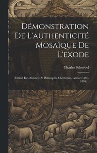 bokomslag Dmonstration De L'authenticit Mosaque De L'exode