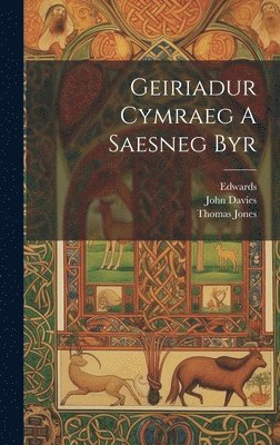 John Davies, Thomas Jones, Edwards (Sir Owen Morgan) - Geiriadur Cymraeg A Saesneg Byr, Inbunden