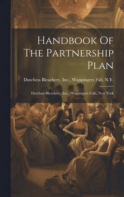 Handbook Of The Partnership Plan 1