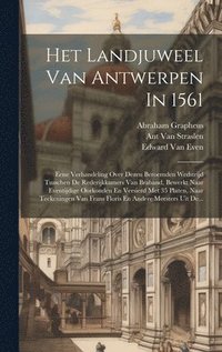 bokomslag Het Landjuweel Van Antwerpen In 1561