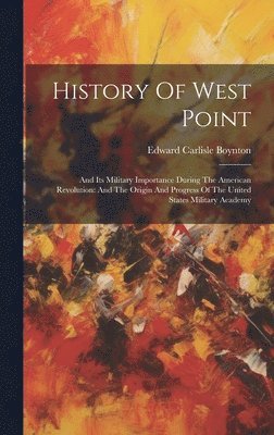 bokomslag History Of West Point