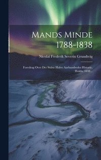 bokomslag Mands Minde 1788-1838