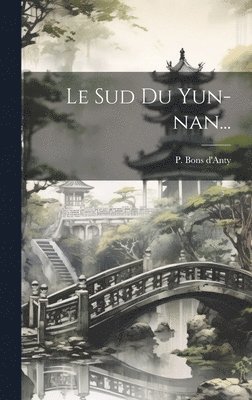 Sud Du Yun-nan...