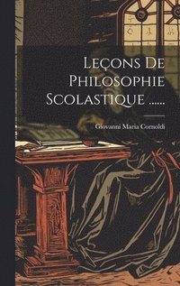 bokomslag Leons De Philosophie Scolastique ......