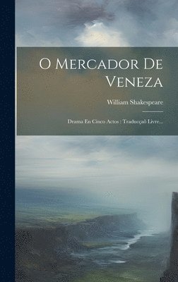 O Mercador De Veneza 1