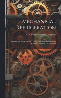 bokomslag Mechanical Refrigeration