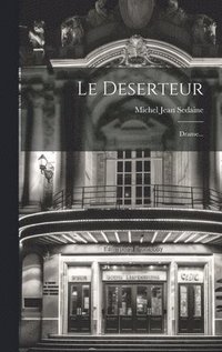 bokomslag Le Deserteur