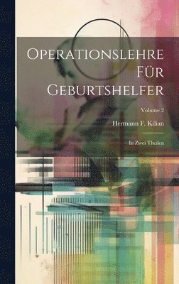 bokomslag Operationslehre Fr Geburtshelfer