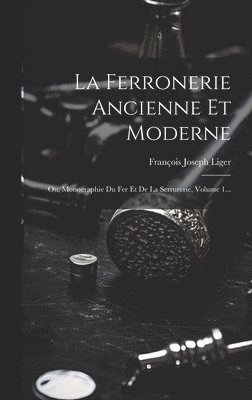 bokomslag Ferronerie Ancienne Et Moderne
