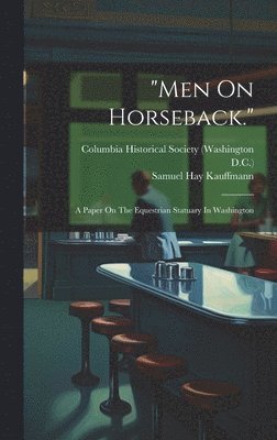 "men On Horseback."