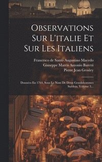 bokomslag Observations Sur L'italie Et Sur Les Italiens