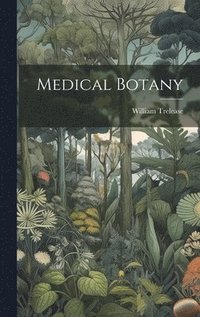 bokomslag Medical Botany