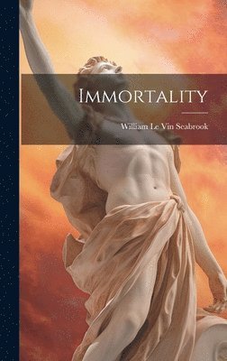 Immortality 1