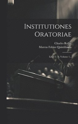 bokomslag Institutiones Oratoriae